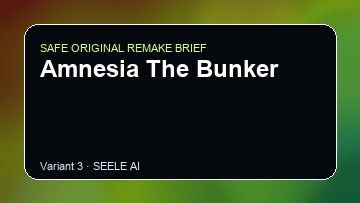 Amnesia The Bunker original game remake reference artwork 3