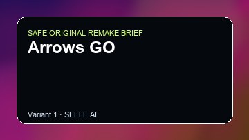 Arrows GO Game Customer Remake preview