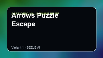 Arrows Puzzle Escape Game Customer Remake preview