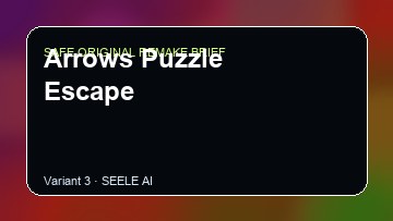 Arrows Puzzle Escape original game remake reference artwork 3