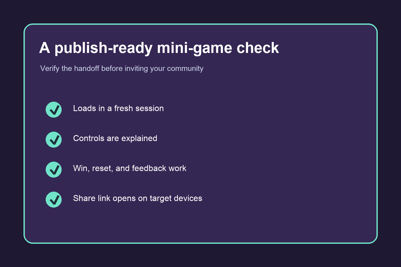 A checklist illustration for verifying that a mini-game is ready to share with a community