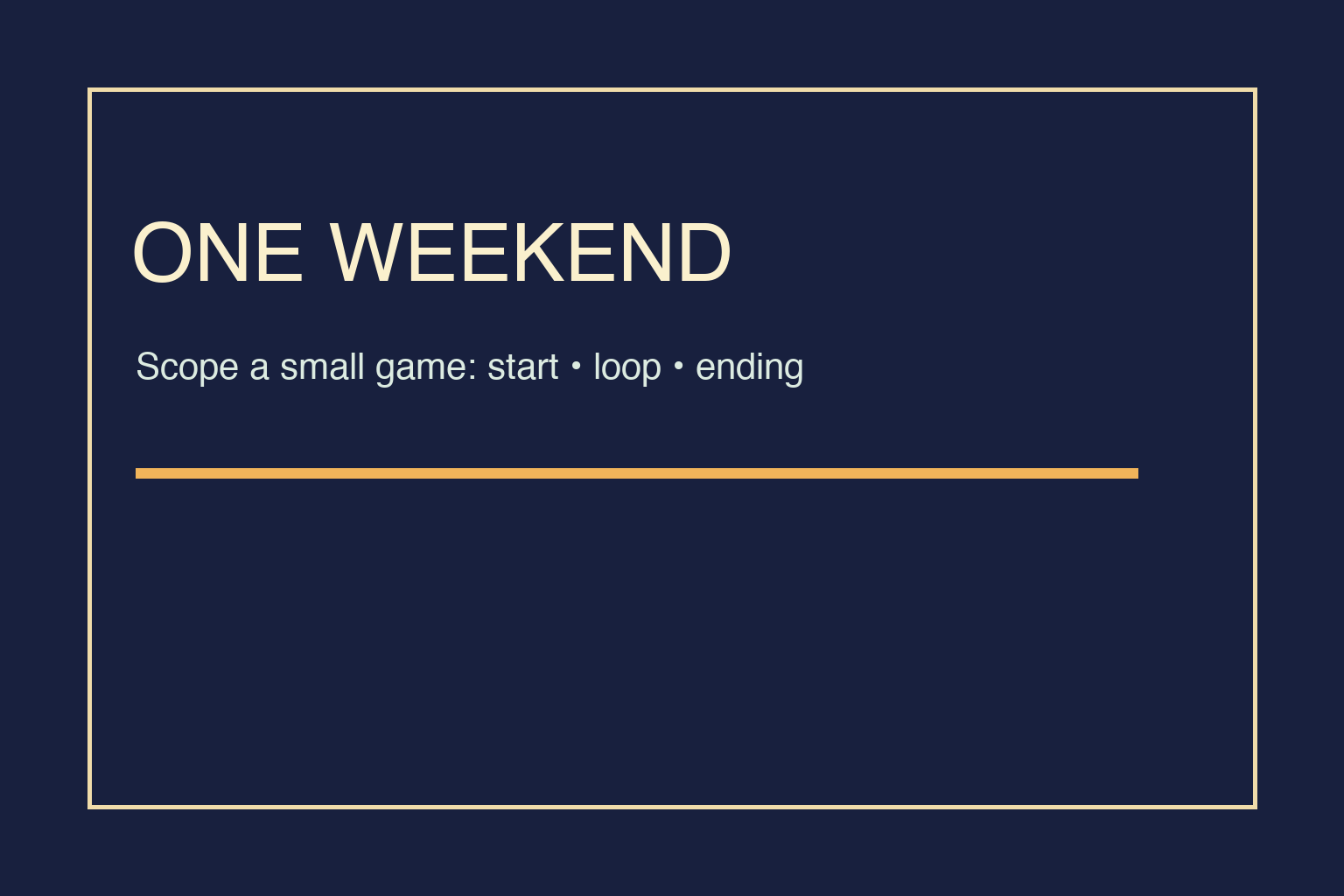 What Tool Should You Use to Make a Small Game Over One Weekend?