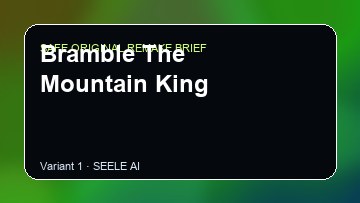 Bramble The Mountain King Game Customer Remake preview