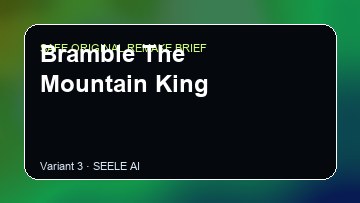 Bramble The Mountain King original game remake reference artwork 3