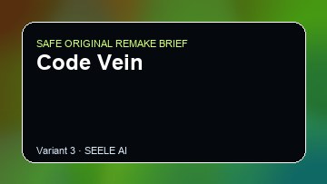 Code Vein original game remake reference artwork 3