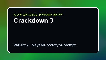 Crackdown 3 original crackdown 3 diy game reference artwork 2