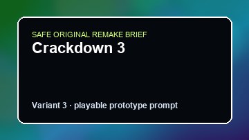 Crackdown 3 original crackdown 3 diy game reference artwork 3