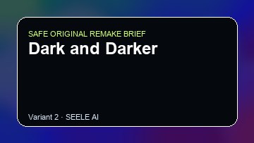 Dark and Darker original game remake reference artwork 2