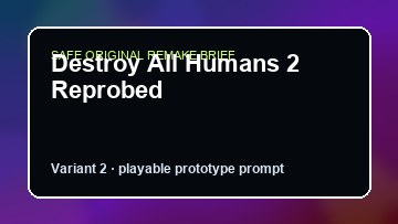 Destroy All Humans 2 Reprobed original destroy all humans 2 reprobed diy game reference artwork 2