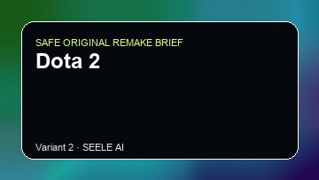 Dota 2 original game remake reference artwork 2