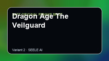 Dragon Age The Veilguard original game remake reference artwork 2