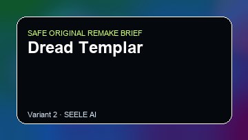 Dread Templar original game remake reference artwork 2