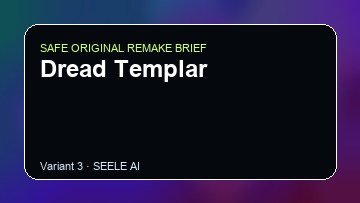 Dread Templar original game remake reference artwork 3