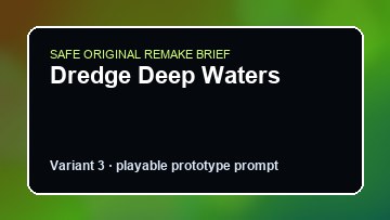 Dredge Deep Waters original dredge deep waters diy game reference artwork 3