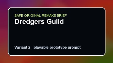 Dredgers Guild original dredgers guild diy game reference artwork 2