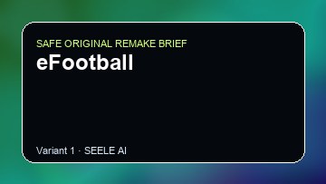 eFootball Game Customer Remake preview