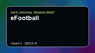 eFootball original game remake reference artwork 3
