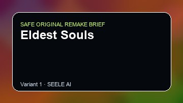 Eldest Souls Game Customer Remake preview