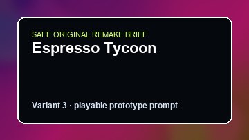 Espresso Tycoon original espresso tycoon diy game reference artwork 3