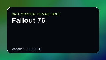 Fallout 76 Game Customer Remake preview