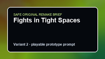Fights in Tight Spaces original fights in tight spaces custom game reference artwork 2