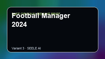 Football Manager 2024 original game remake reference artwork 3