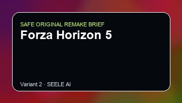 Forza Horizon 5 original game remake reference artwork 2