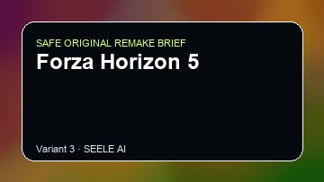 Forza Horizon 5 original game remake reference artwork 3