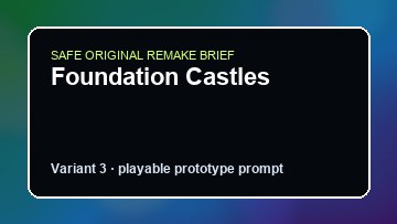 Foundation Castles original foundation castles custom game reference artwork 3