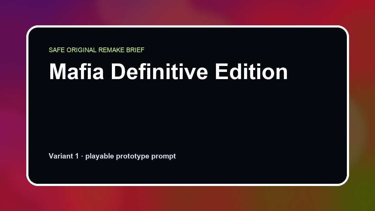 Mafia Definitive Edition original mafia definitive edition diy game reference artwork 1