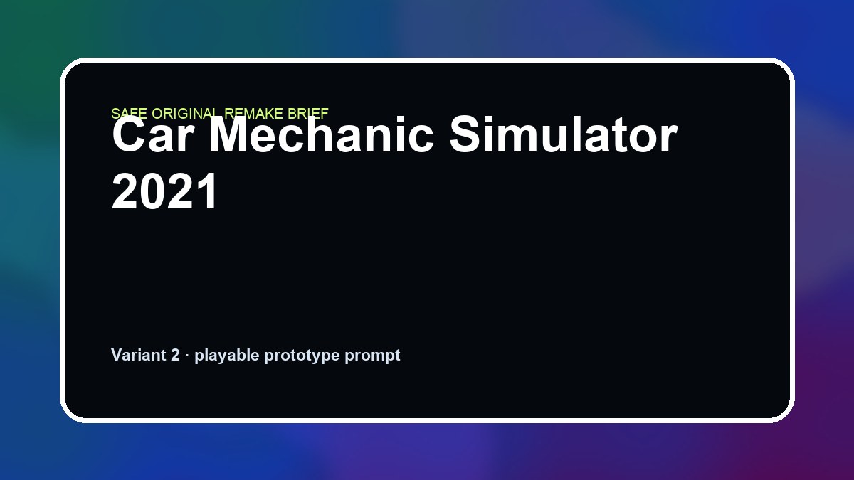 Car Mechanic Simulator 2021 original car mechanic simulator 2021 custom game reference artwork 2