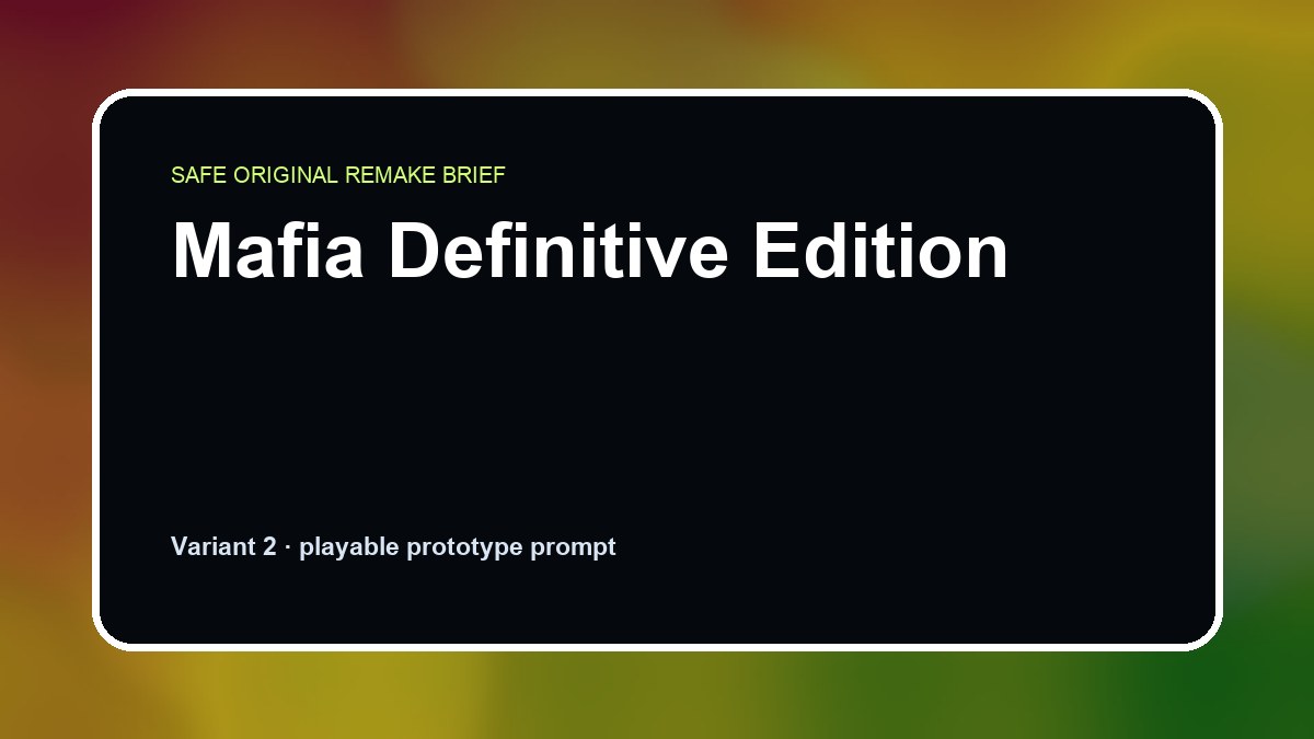 Mafia Definitive Edition original mafia definitive edition diy game reference artwork 2