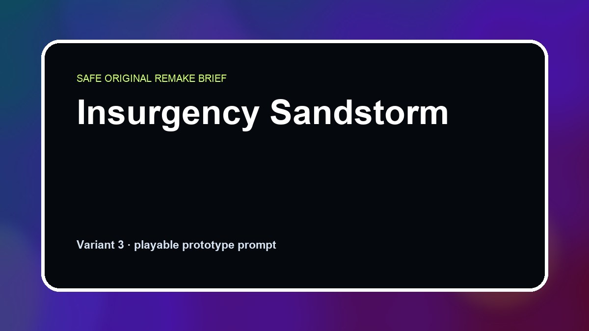 Insurgency Sandstorm original insurgency sandstorm diy game reference artwork 3