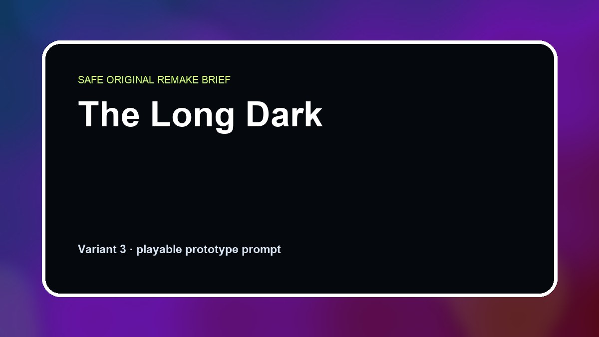 The Long Dark original the long dark diy game reference artwork 3