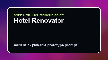 Hotel Renovator original hotel renovator diy game reference artwork 2