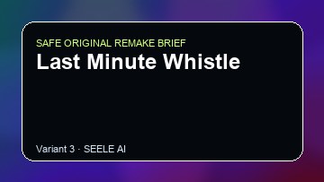 Last Minute Whistle original game remake reference artwork 3