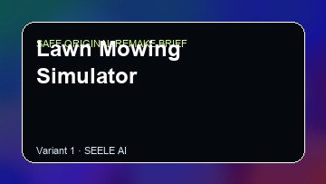 Lawn Mowing Simulator Game Customer Remake preview