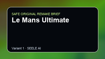 Le Mans Ultimate Game Customer Remake preview