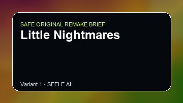 Little Nightmares Game Customer Remake preview