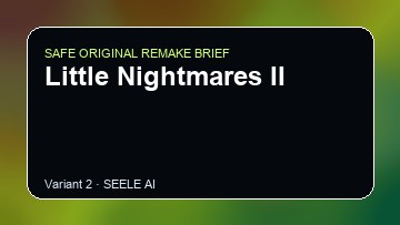 Little Nightmares II original game remake reference artwork 2