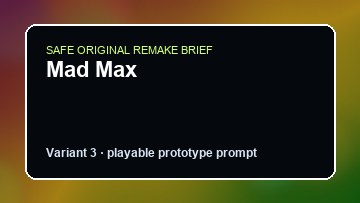 Mad Max original mad max custom game reference artwork 3