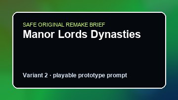 Manor Lords Dynasties original manor lords dynasties custom game reference artwork 2