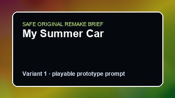My Summer Car Ostriv Custom Game Builder preview