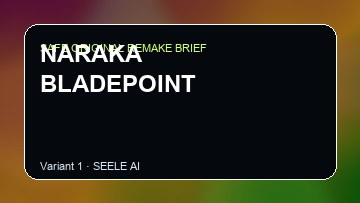 NARAKA BLADEPOINT Game Customer Remake preview