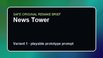 News Tower original news tower diy game reference artwork 1