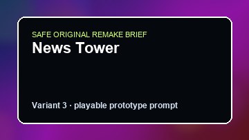 News Tower original news tower diy game reference artwork 3