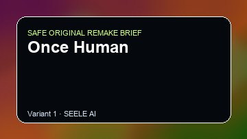 Once Human original game remake reference artwork 1