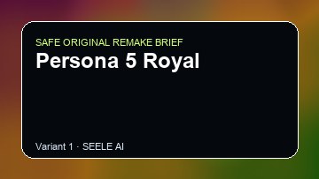 Persona 5 Royal Game Customer Remake preview