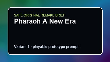 Pharaoh A New Era original pharaoh a new era diy game reference artwork 1