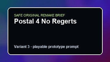 Postal 4 No Regerts original game remake reference artwork 3